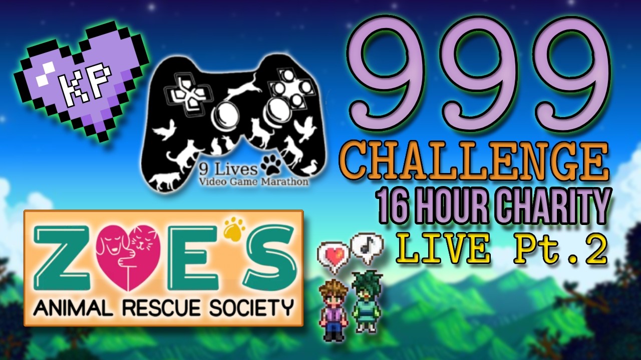 999 Challenge Ep. 18 Pt.2 | 16 HR CHARITY STREAM w/ @Eggsceptional