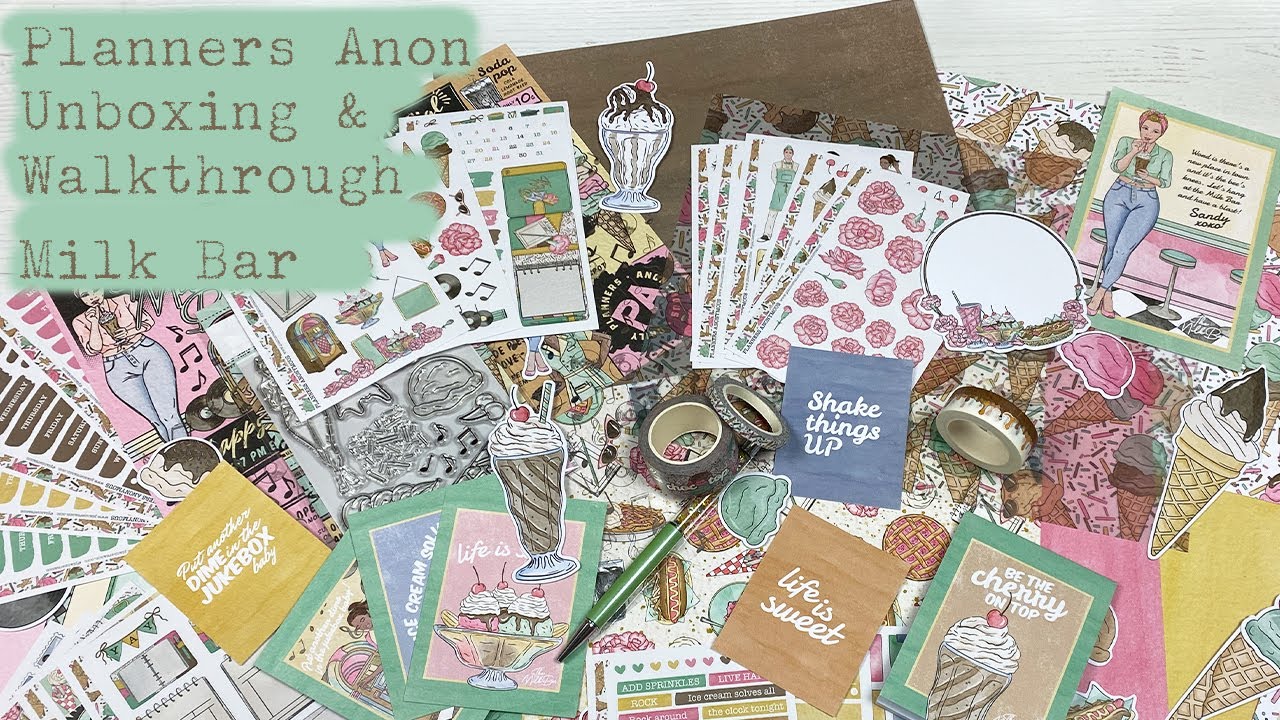 Planners Anonymous Unboxing and Walkthrough - The Milk Bar