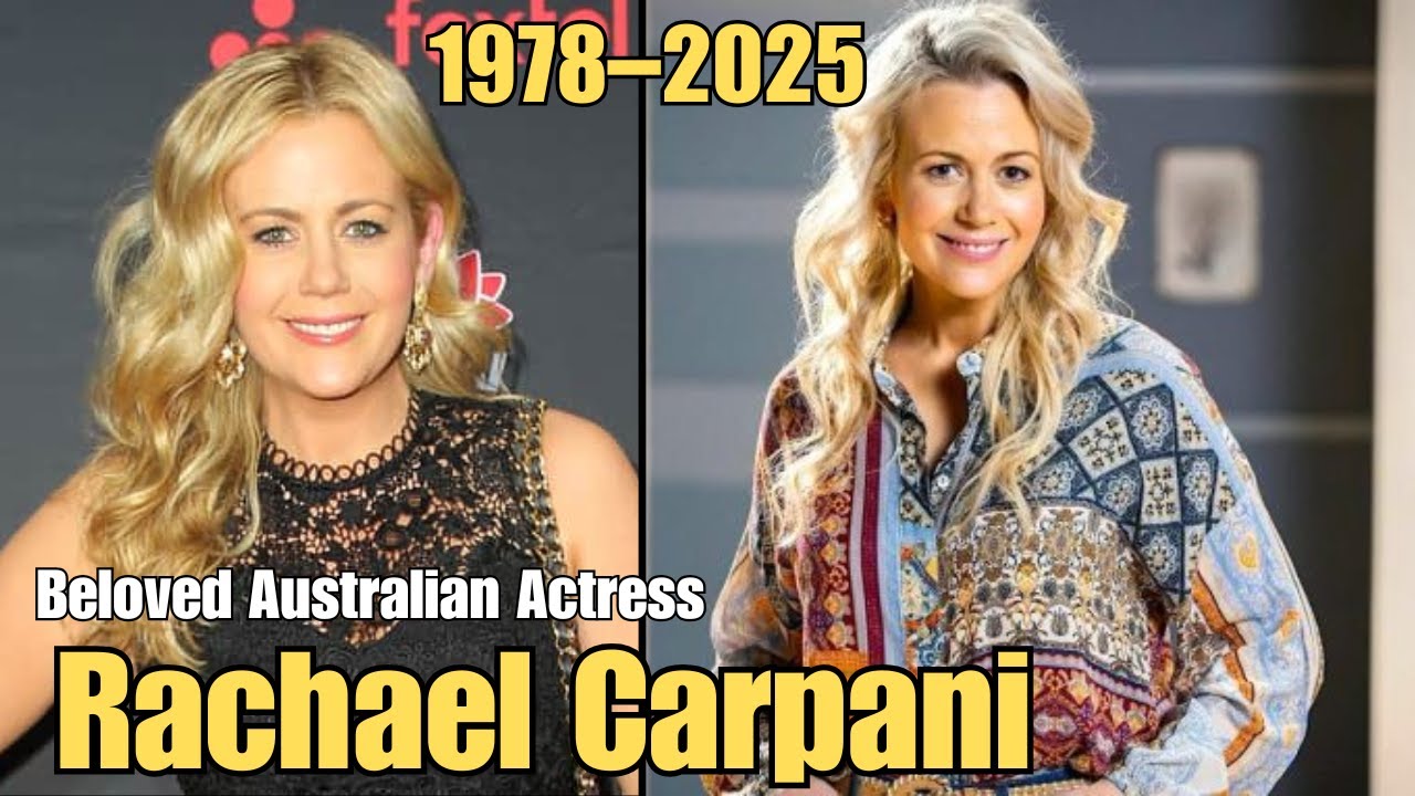 Rachael Carpani, Australian Actress from McLeod’s Daughters, Dies at 45