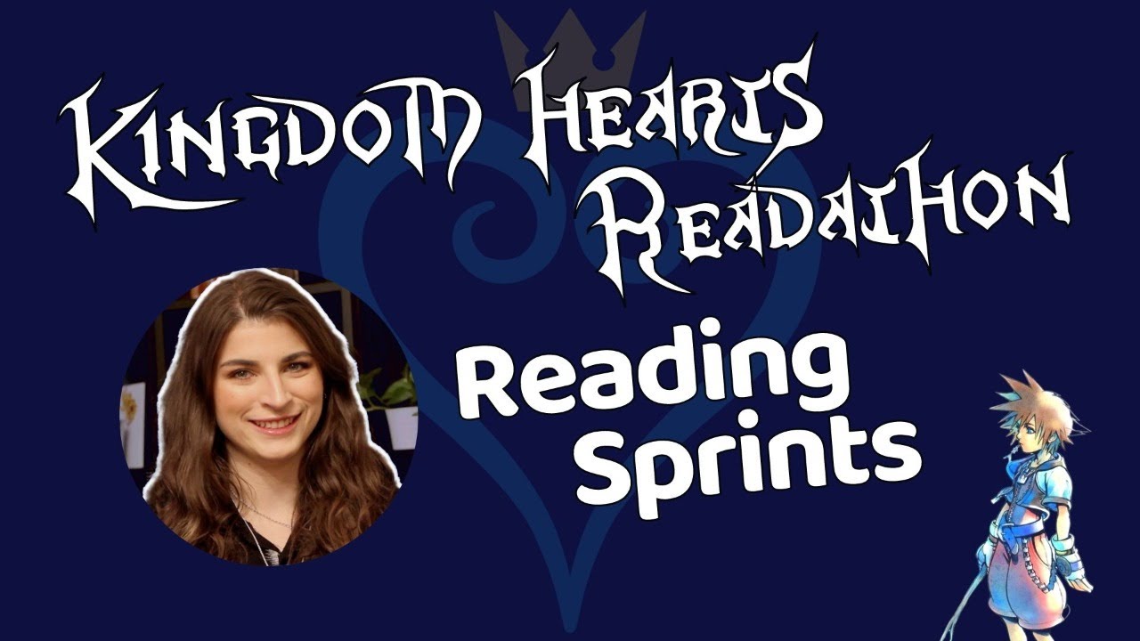 Kingdom Hearts Readathon READING SPRINTS