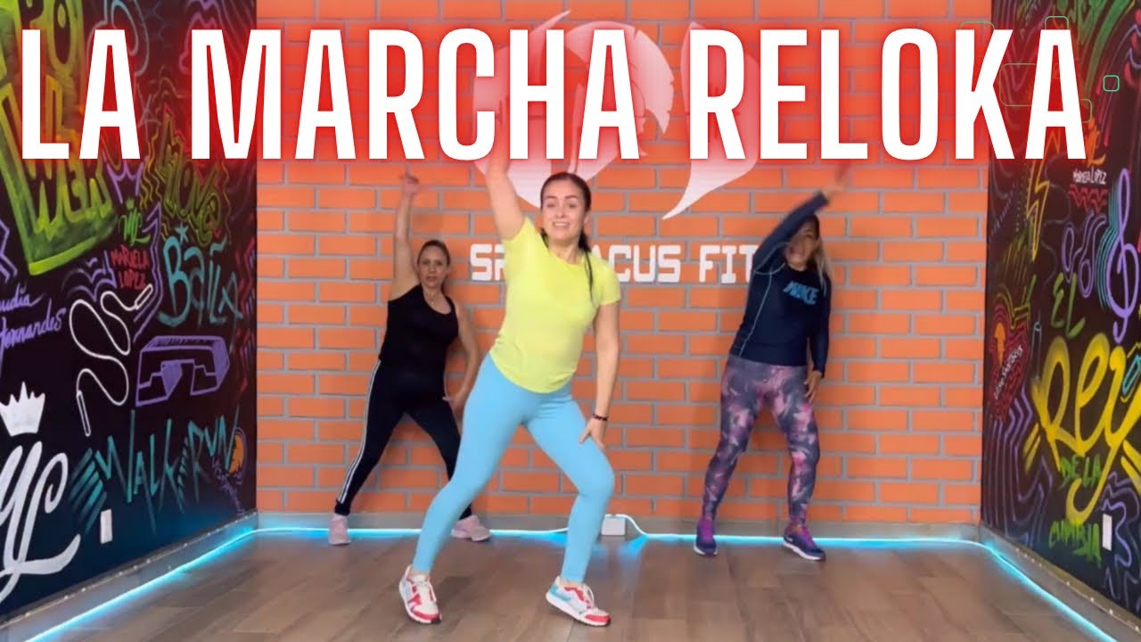 La Marcha Reloka (Tribal) - Mariela López Dance Fit
