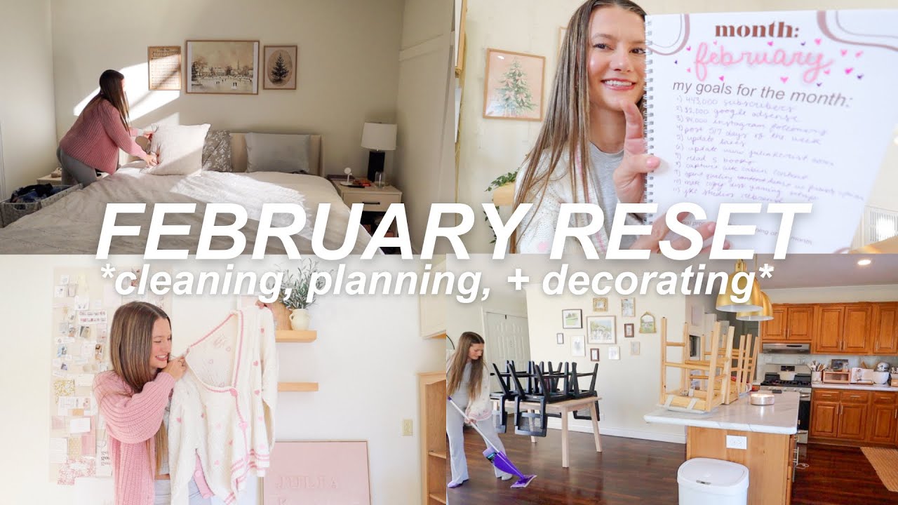 FEBRUARY RESET 🏹 cleaning the house, valentine's DIY decor, planning for the month ahead, + goals!