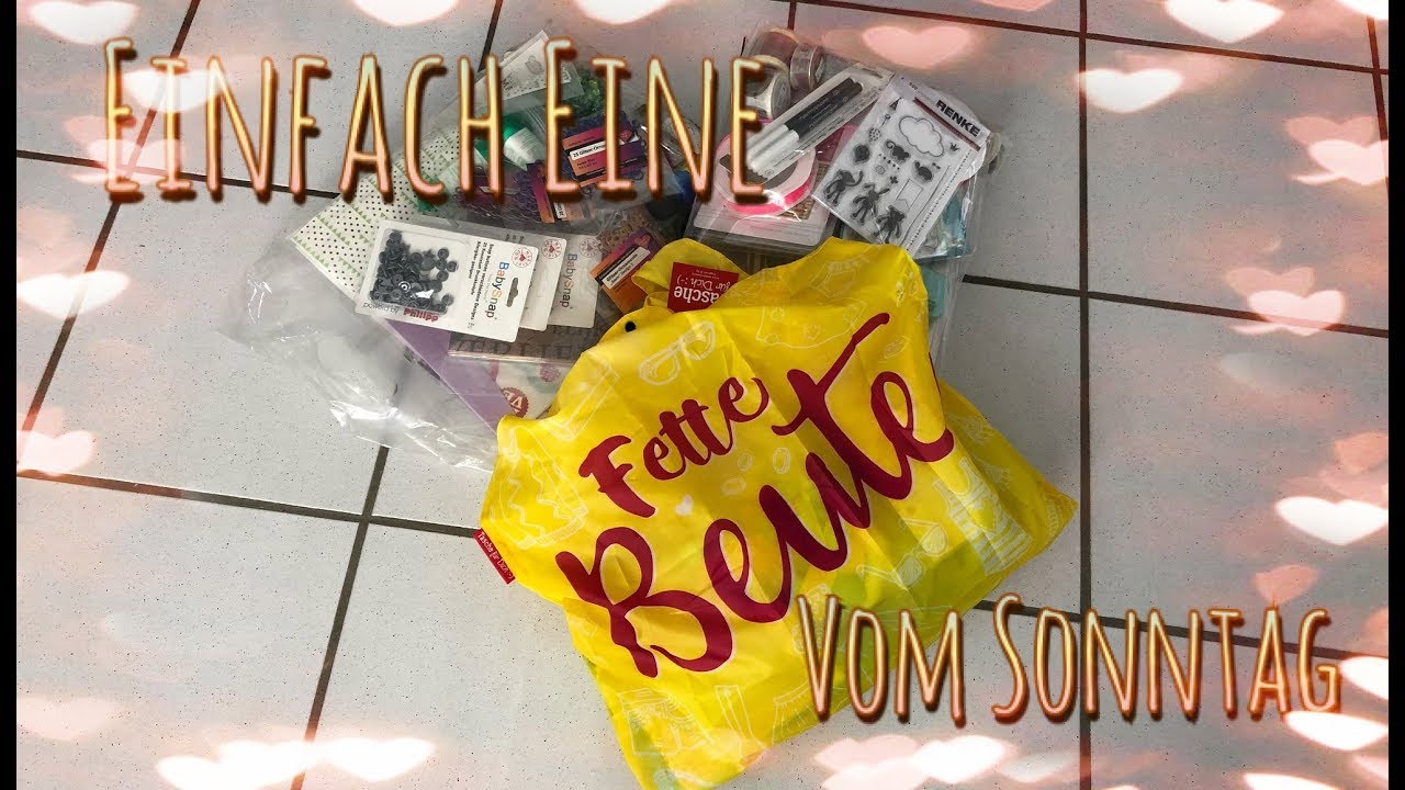 Haul Creativa Dortmund 2019 Alexandra Renke, Ideen mit Herz, Ursus, Holländer und mehr