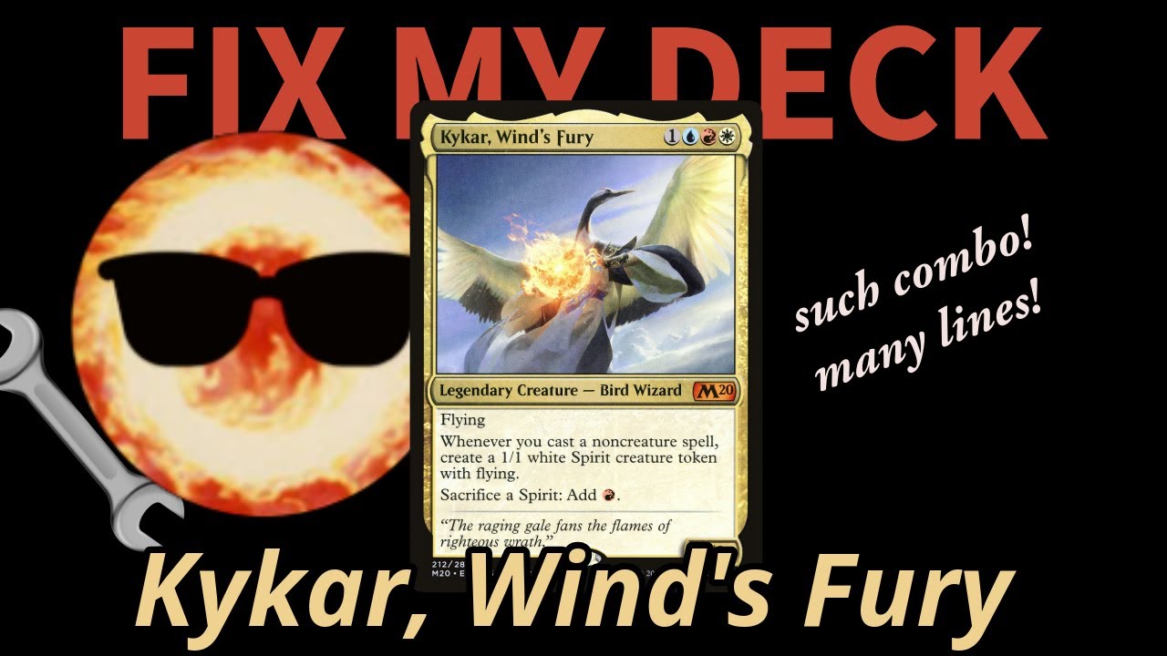 Kykar, Wind's Fury, versatile combo! | FixMyDeck Episode 12