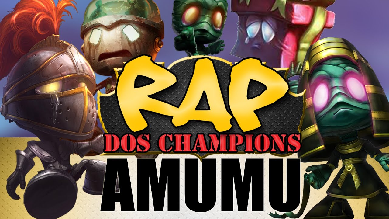 Amumu - Rap dos Champions - Méqui Huê