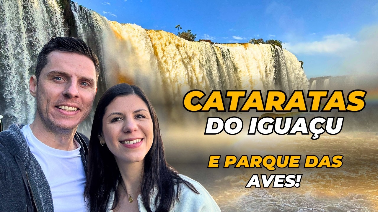 ROTEIRO EM FOZ DO IGUAÇU: Cataratas do Iguaçu + Parque das Aves em 1 dia! (Vale a pena?)
