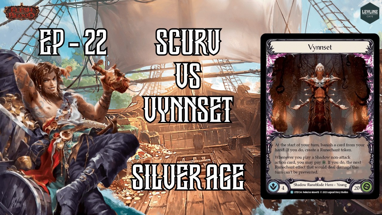 Scurv Vs Vynnset - Silver Age Gameplay Ep:22