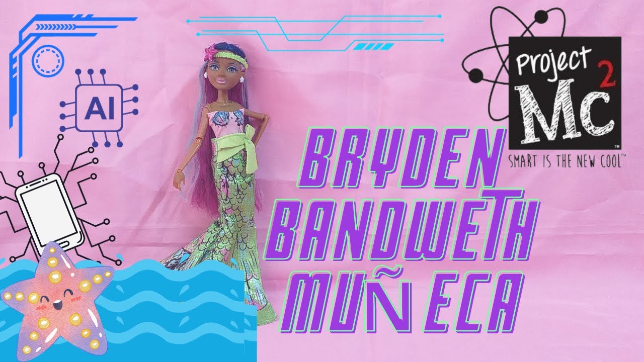 PROJECT MC2 Bryden Bandweth con su carcasa vestida de sirena Muñeca REVIEW en Español