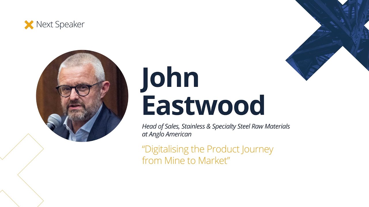 Digitalising the Product Journey from Mine to Market | John Eastwood