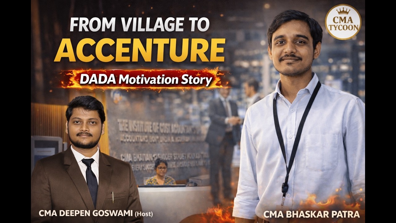 From Village to ACCENTURE 🔥 | DADA Motivation Story | CMA Bhaskar Patra Interview