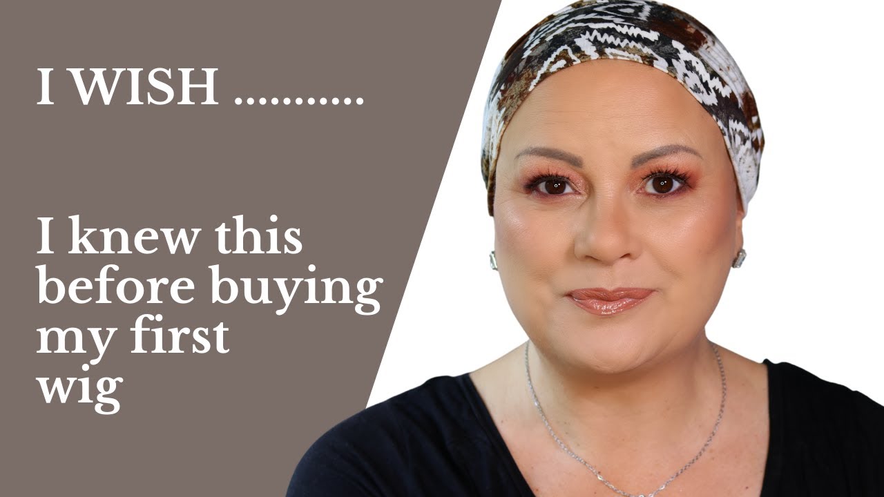 Things I Wish I Knew Before Buying my First Wig | Hair Loss