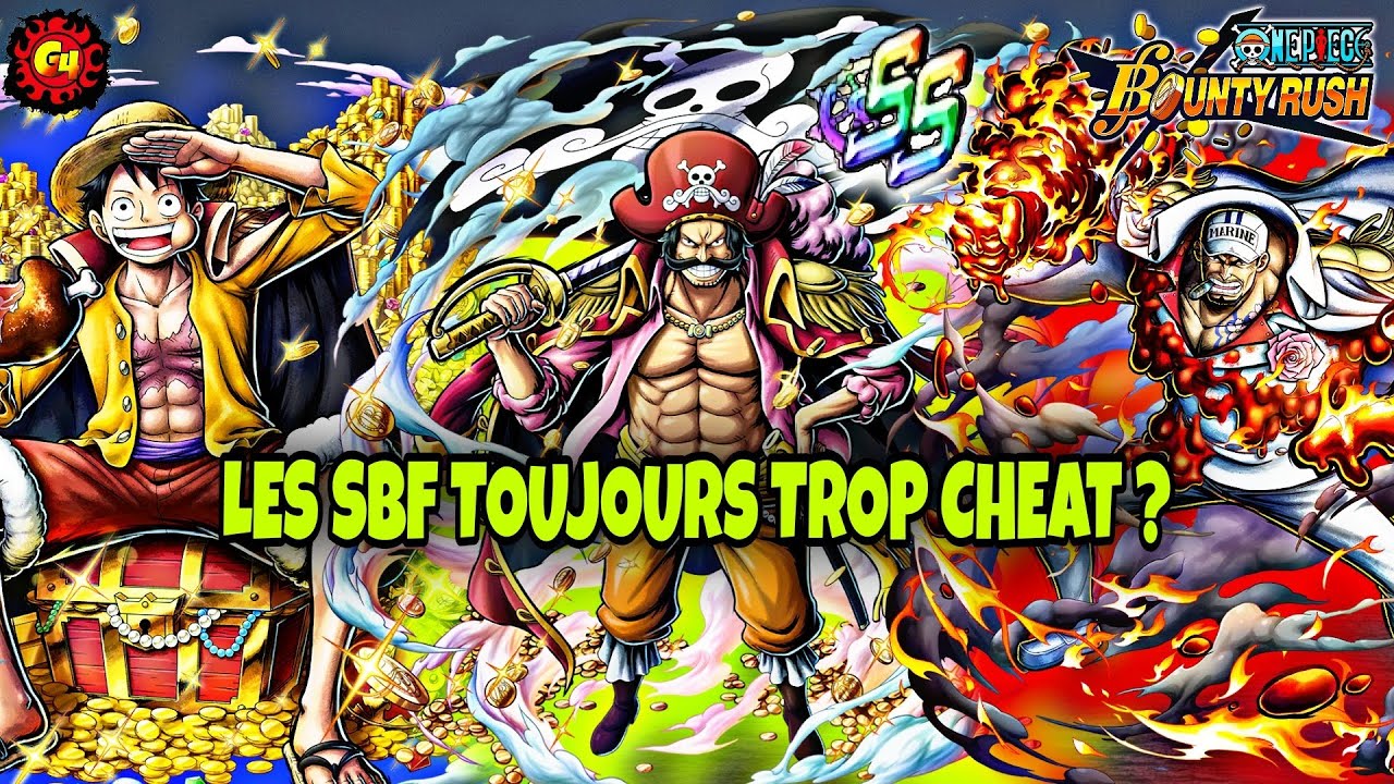 LES MEILLEURS SBF MAXÉ TOUJOURS TROP CHEAT ? One Piece Bounty Rush| OPBR