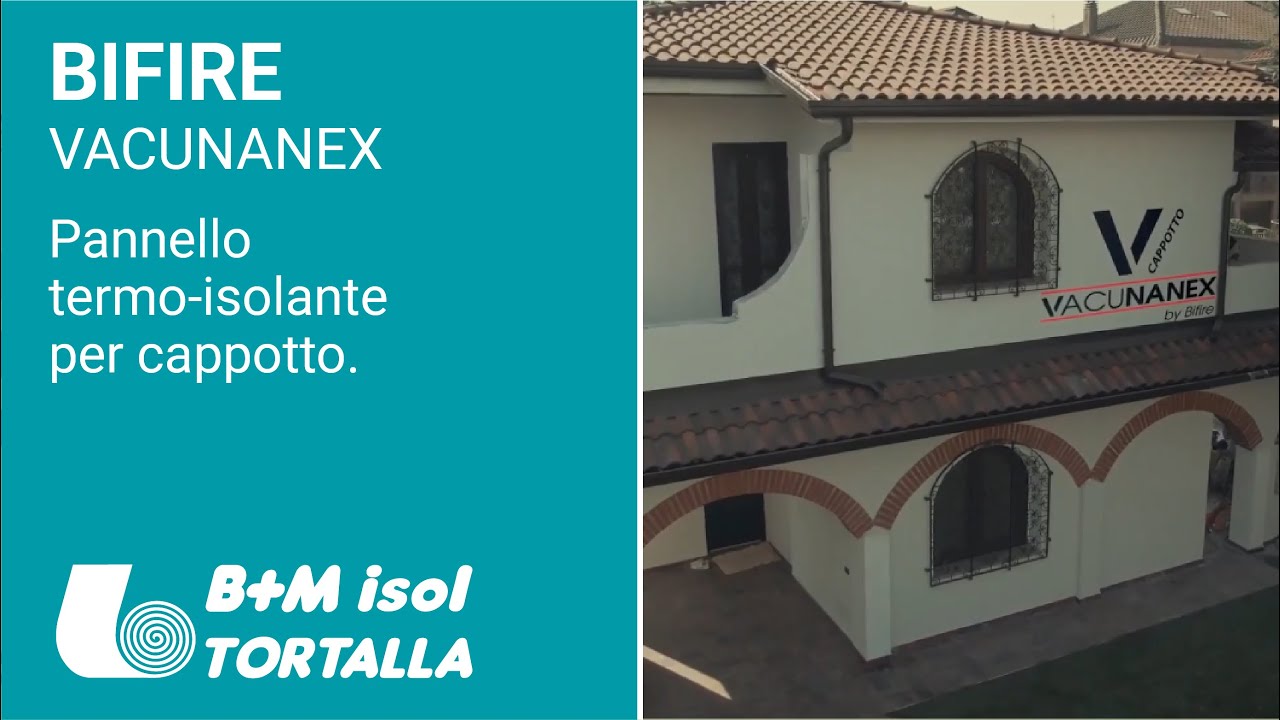 BIFIRE - VACUNANEX Pannello termo - isolante per cappotto.