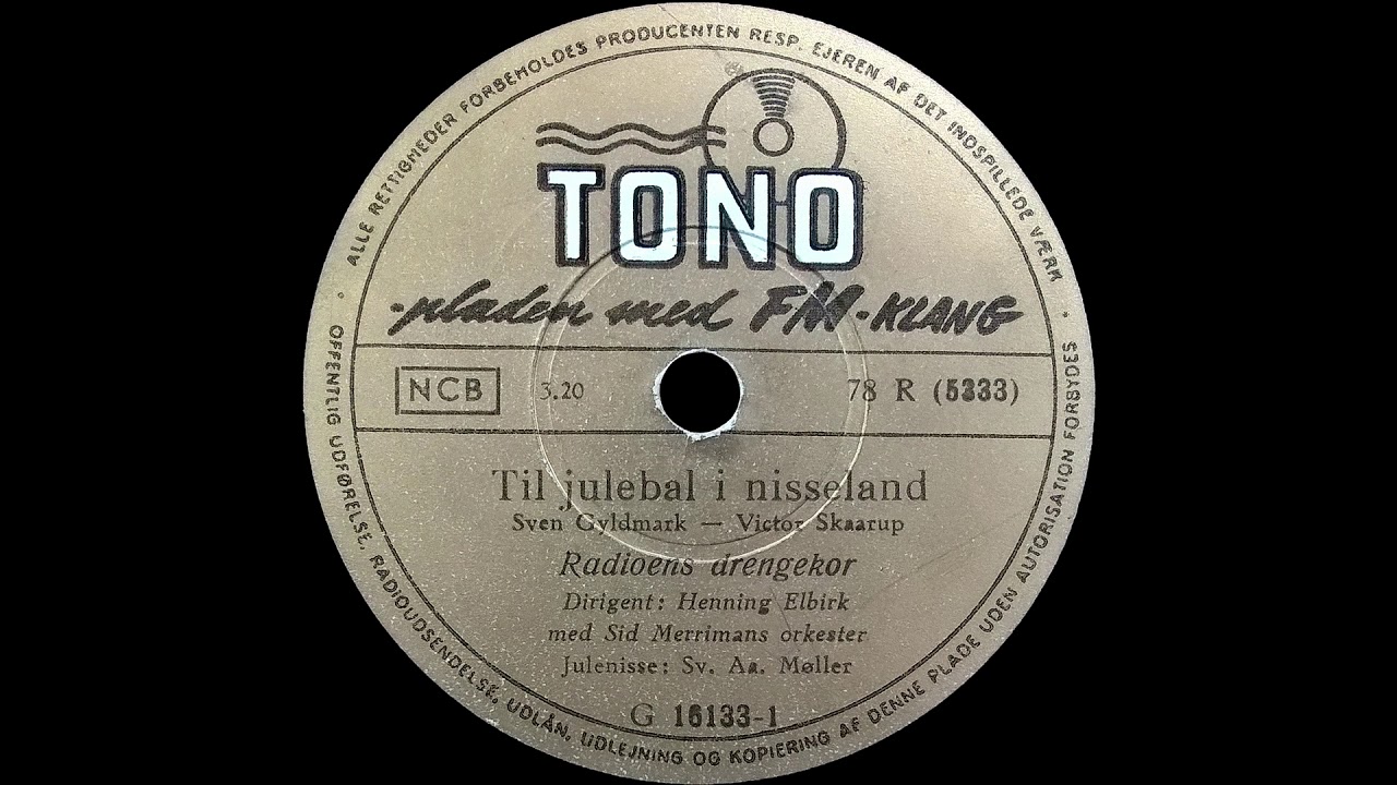 Til Julebal I Nisseland - Radioens Drengekor  - 1956