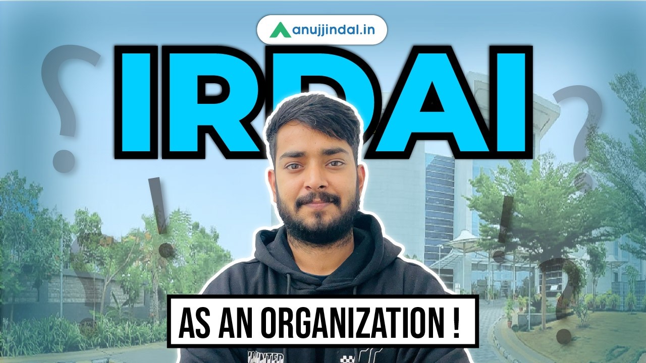 IRDAI as an Organization | History, Objectives & Functions | Insurance Regulator Explained