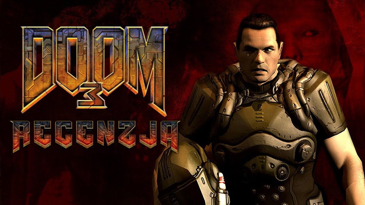 Doom 3 + RoE wciąż jest piekielnie dobry (15 lat Doom3)