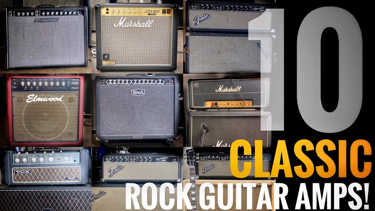 Comparing 10 Classic Rock Guitar Amps - Marshall, Fender, Vox, Traynor etc