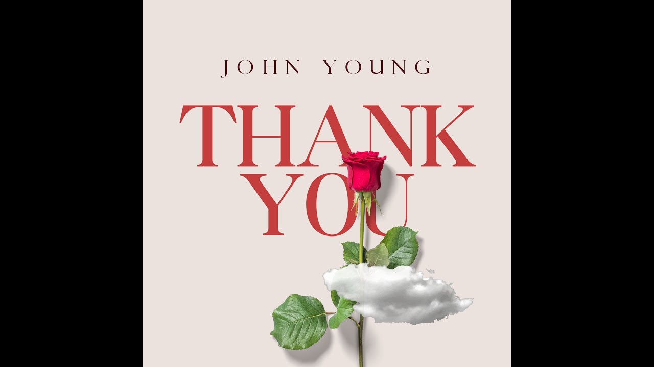 감사 - John Young (존 영)