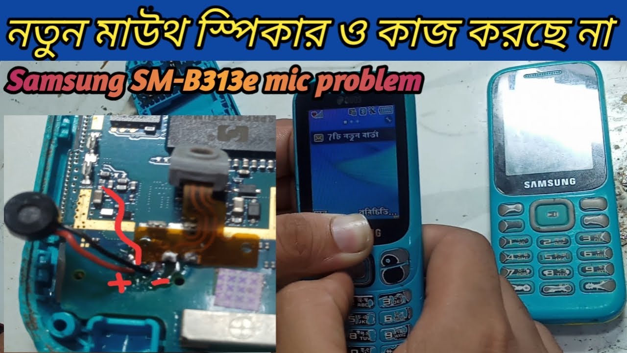 Samsung SM-B313e mic way | samsung b313e mic jumper solution