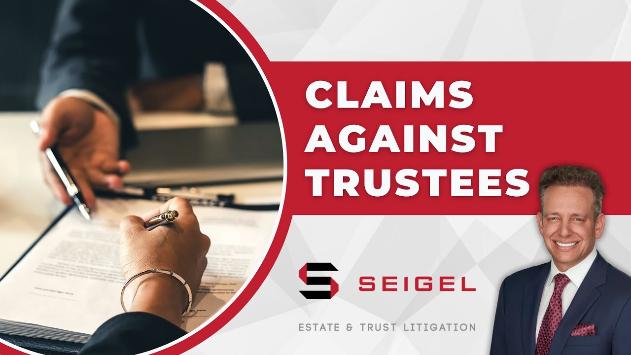 What Happens When a Trustee Breaches Their Duty? Boca Raton, FL Trust Litigation Lawyer Answers