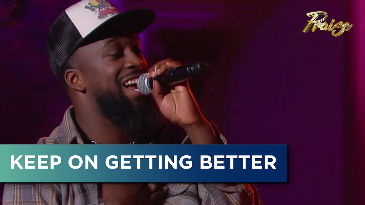 Dante Bowe | Keep On Getting Better | LIVE