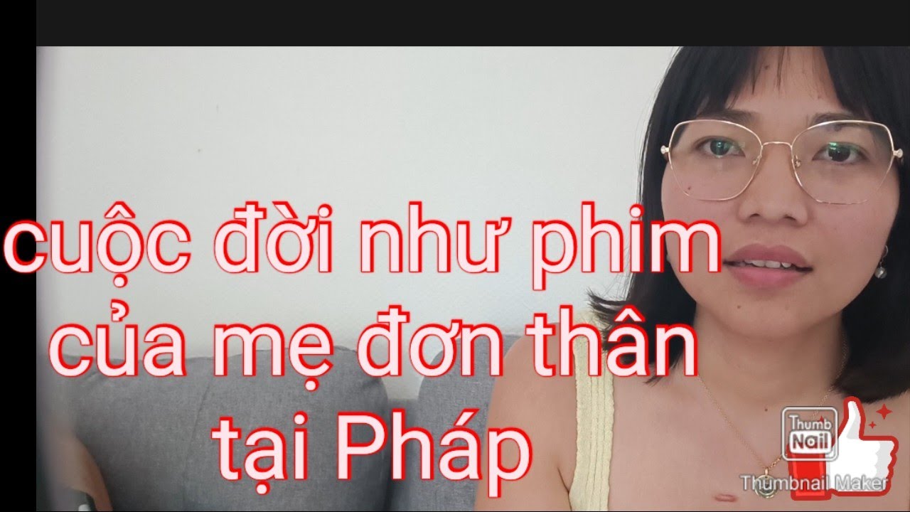 #15 trốn khỏi nhà chồng#câu chuyện như phim của mẹ đơn thân tại Pháp