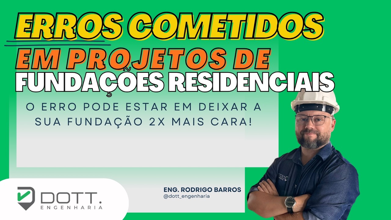 OS ERROS MAIS COMUNS EM PROJETOS DE FUNDAÇÃO: Neste vídeo eu te mostro que o erro vai doer no bolso!