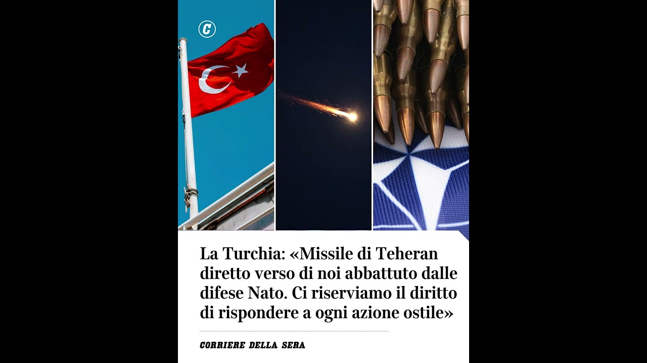 La Turchia: «Missile iraniano verso di noi abbattuto da difese Nato. Abbiamo diritto di rispondere»