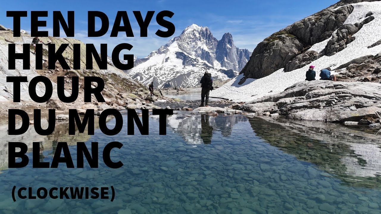 🌄 Tour du Mont Blanc — Clockwise | June 2025 | Silent Hiking 🌄