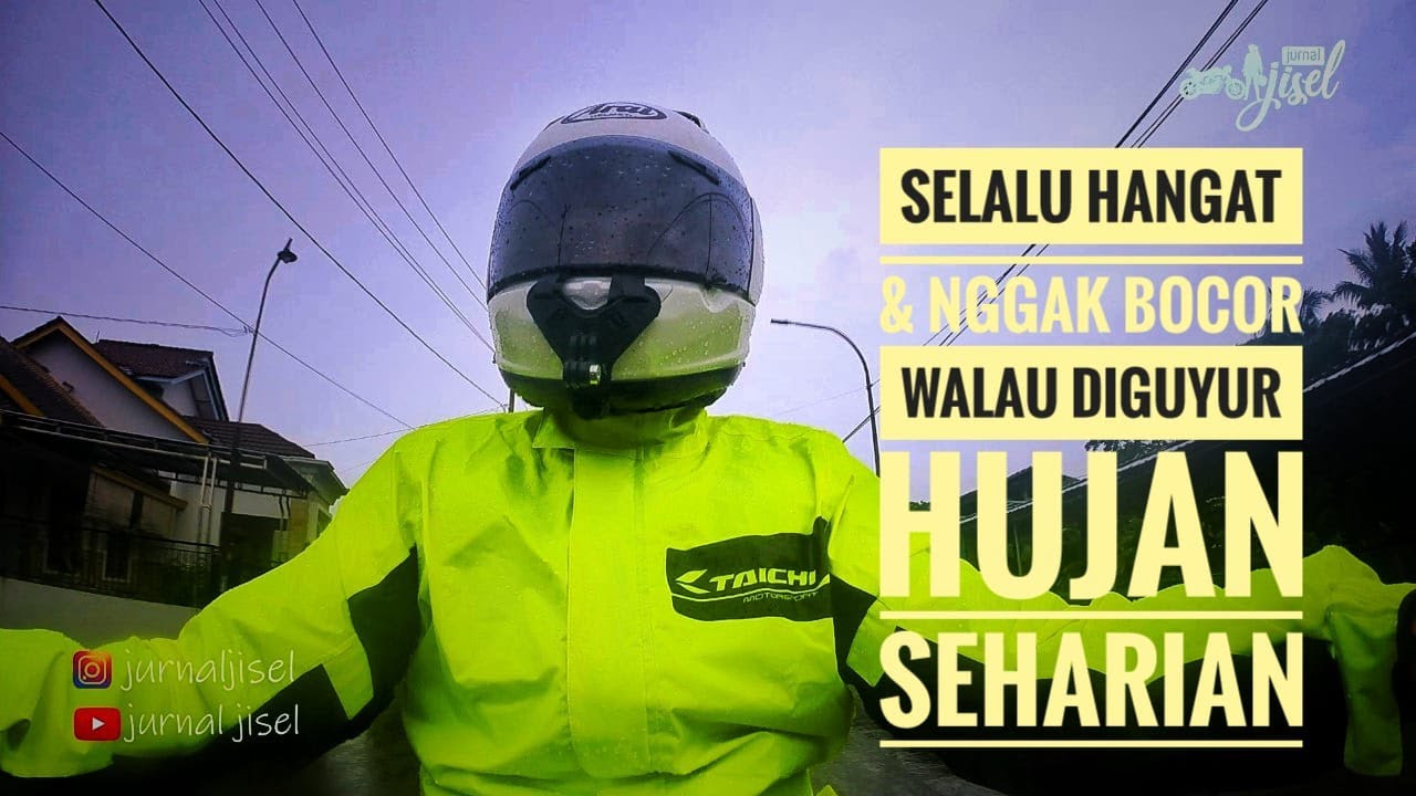 D2 : Motoran Hujan Badai Pake RS-Taichi tetep hangat dan gak bocor