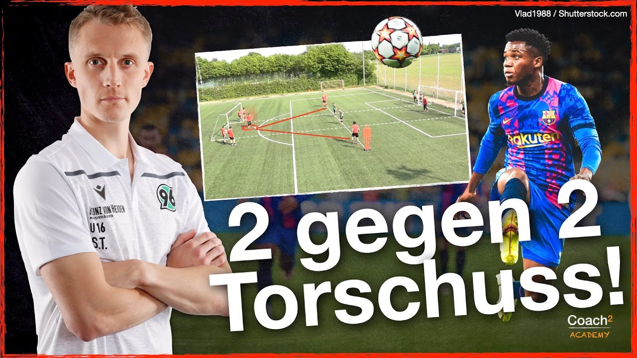 Druck aushalten & Tore erzielen + 2 gegen 2 I Coach² - Fußballtraining