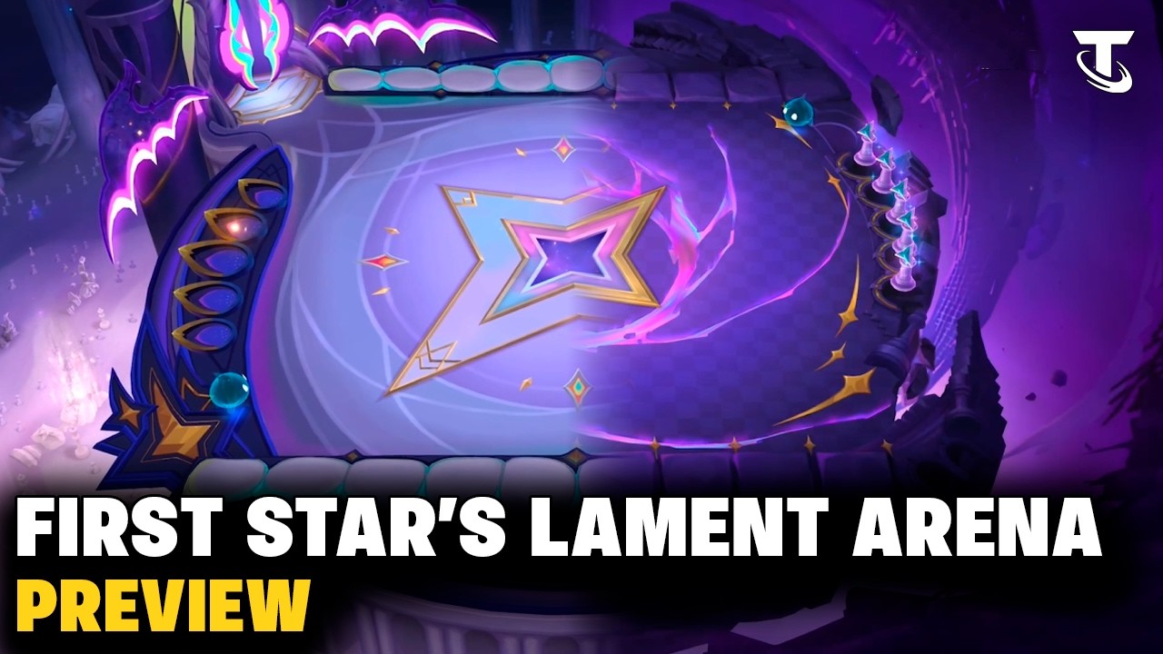 FIRST STAR'S LAMENT ARENA - PREVIEW | TFT 17.1