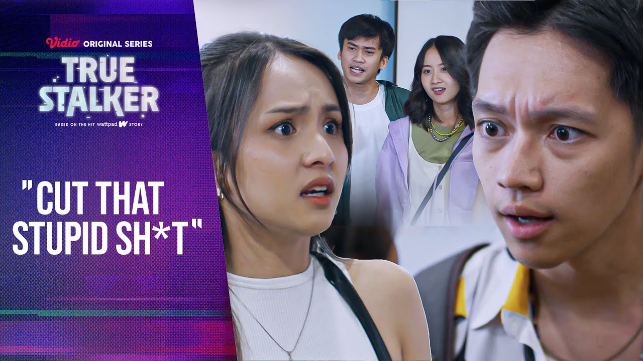 Episode 5 True Stalker | Highlight Part 1