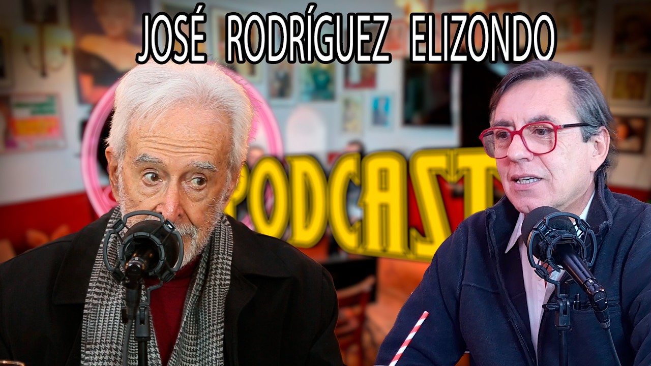 Episodio 40:  JOS&Eacute; RODR&Iacute;GUEZ ELIZONDO