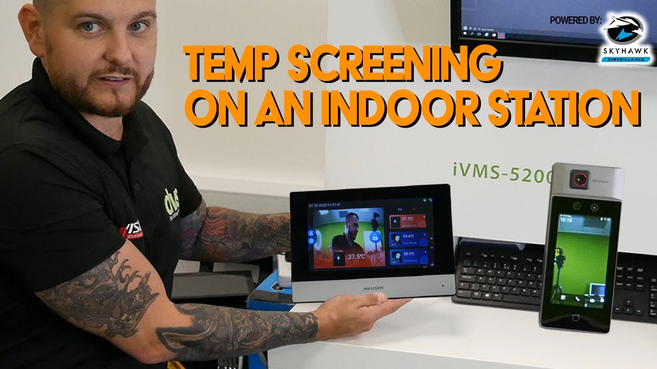 Hikvision Intercom Indoor Station Thermal Temperature Screening Setup