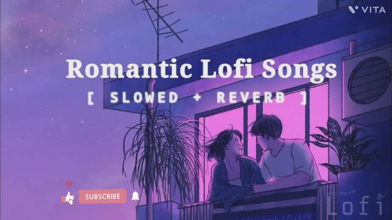 Romantic lofi song|. {slowed+reverb}. New song 2026 