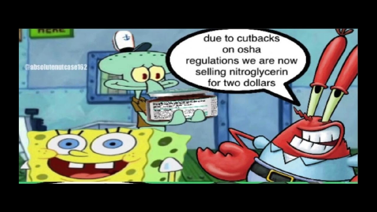 Nitroglycerin (absolutenutcase162 SpongeBob comic dub)