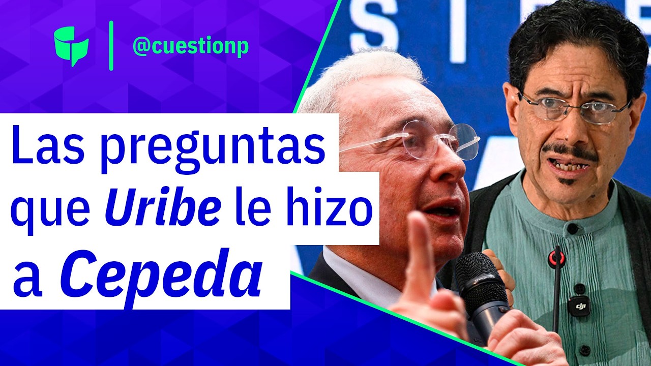 &iexcl;Cara a cara! El interrogatorio de &Aacute;lvaro Uribe a Iv&aacute;n Cepeda en juicio hist&oacute;rico | Cuesti&oacute;n P&uacute;blica