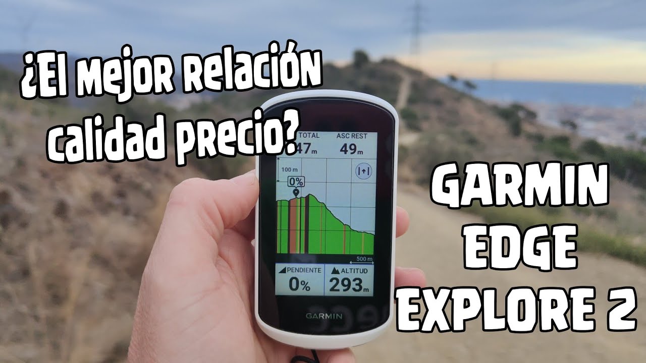 Todo sobre el GARMIN EDGE EXPLORE 2, ¿El mejor en su categoría?