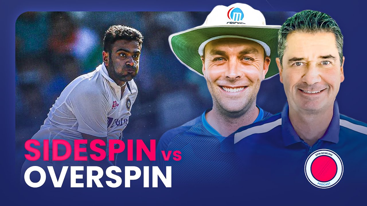 Разница между боковым и верхним вращением | Подкаст Spin Bowling, выпуск 4