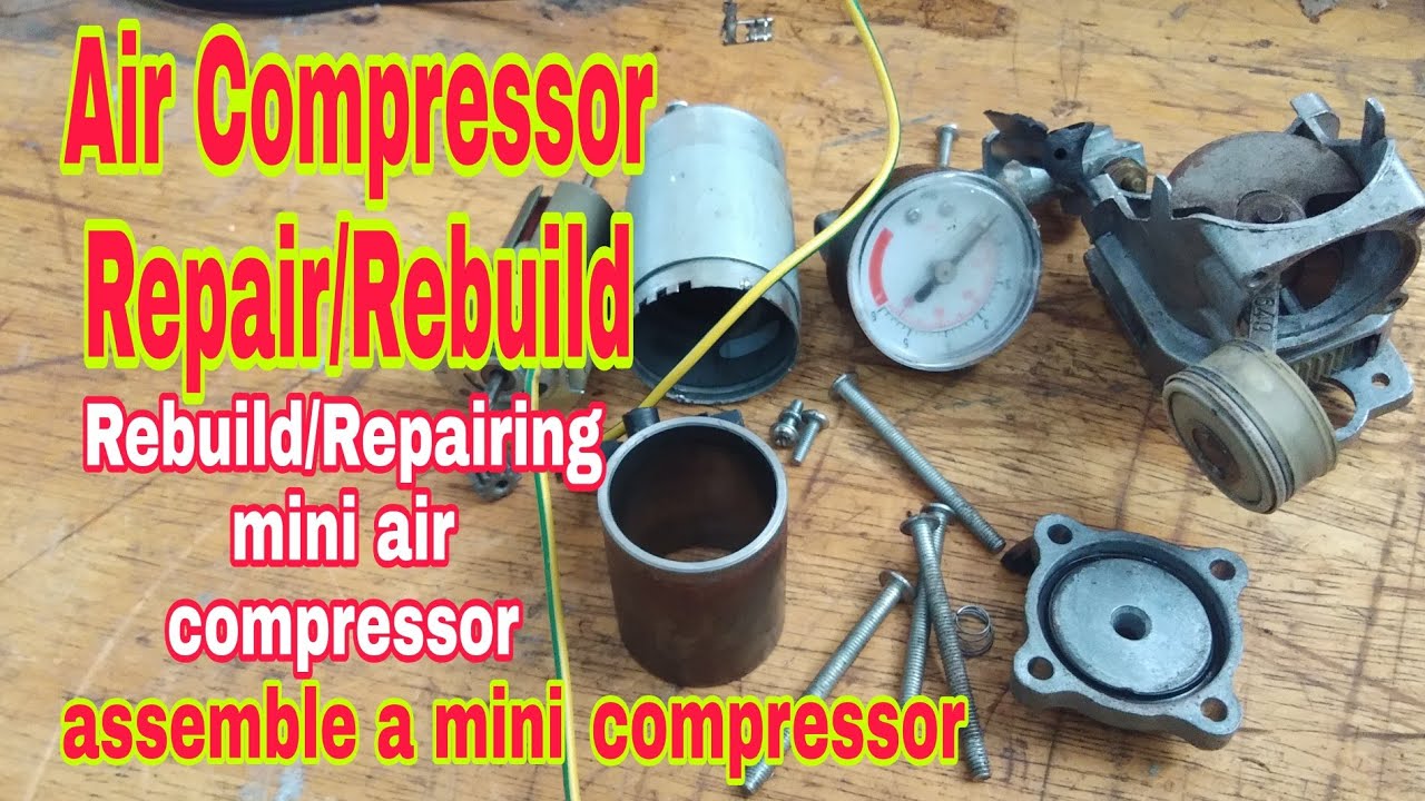 Mini air compressor restoration /Compressor repair / Compressor / how to repair mini Air compressor
