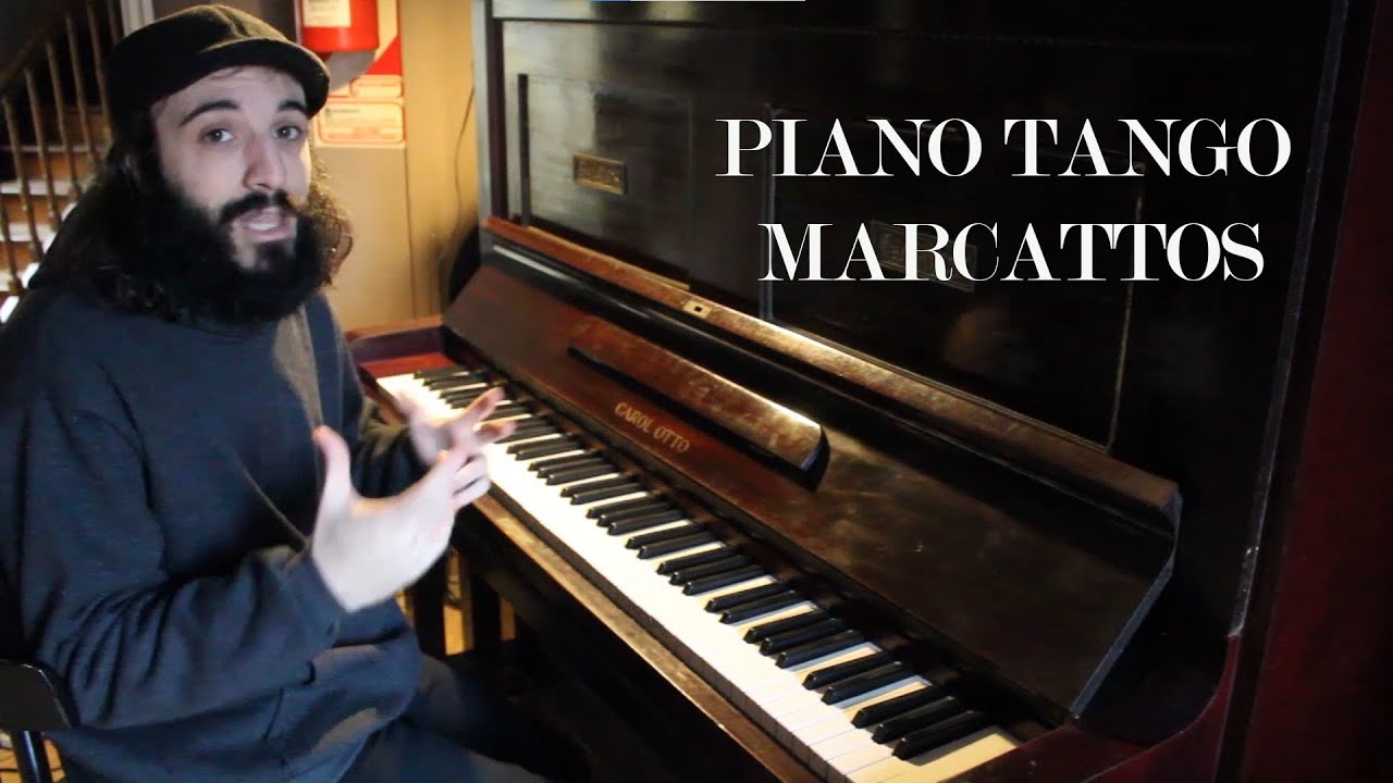 Piano Tango - TUTORIAL - Marcattos