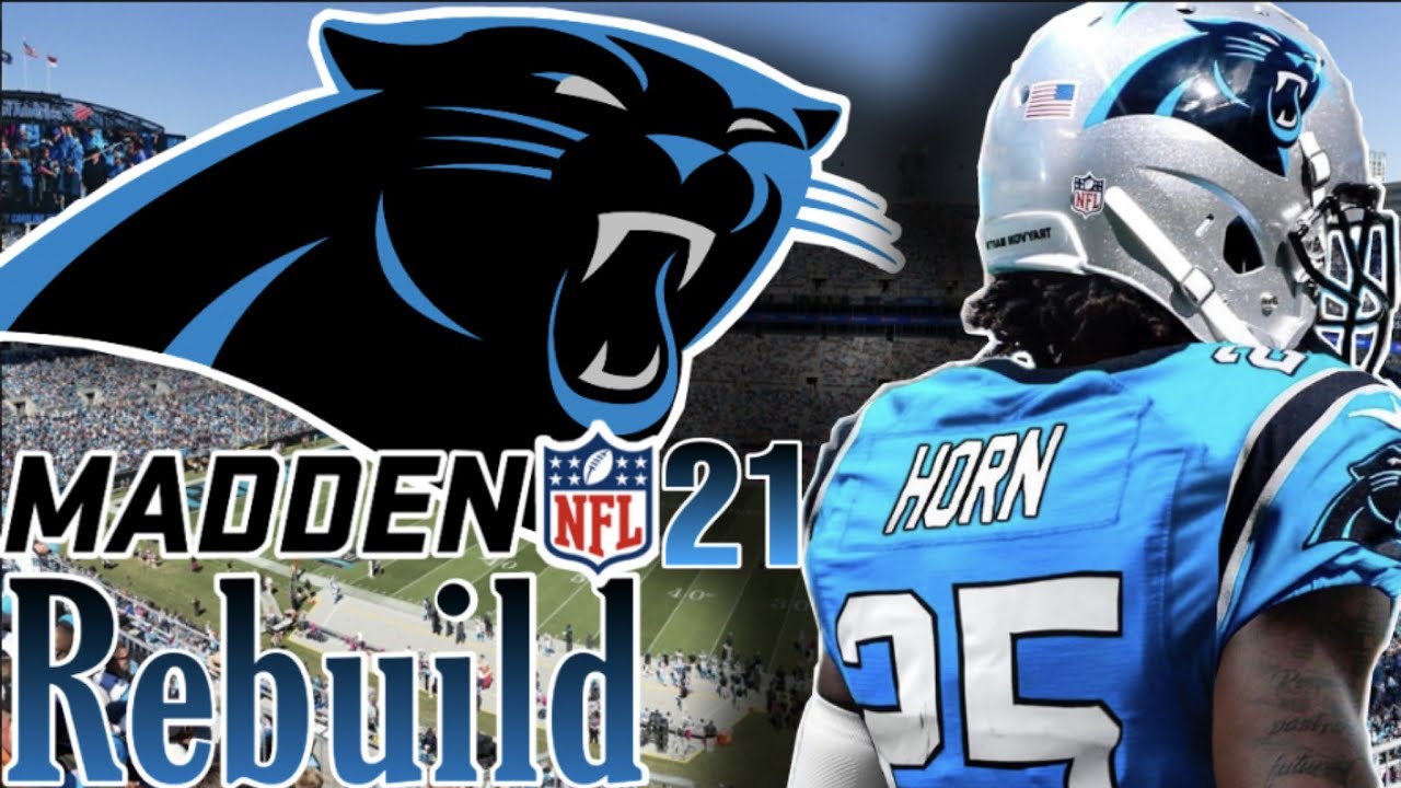 Jaycee Horn with the Panthers! Carolina Panthers Realistic Rebuild | Madden 21 Franchise