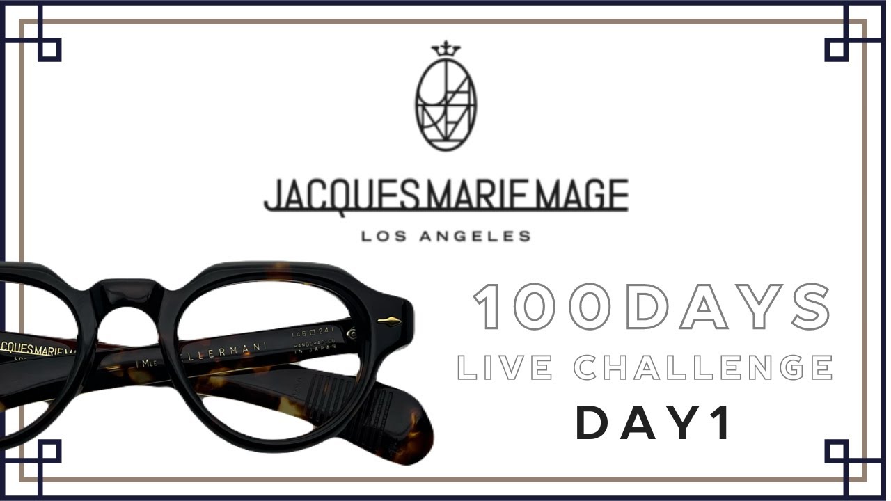 【DAY 1】 GLEAMに今あるZEPHIRINをご紹介します！　JACQUES MARIE MAGE 100日ライブチャレンジ