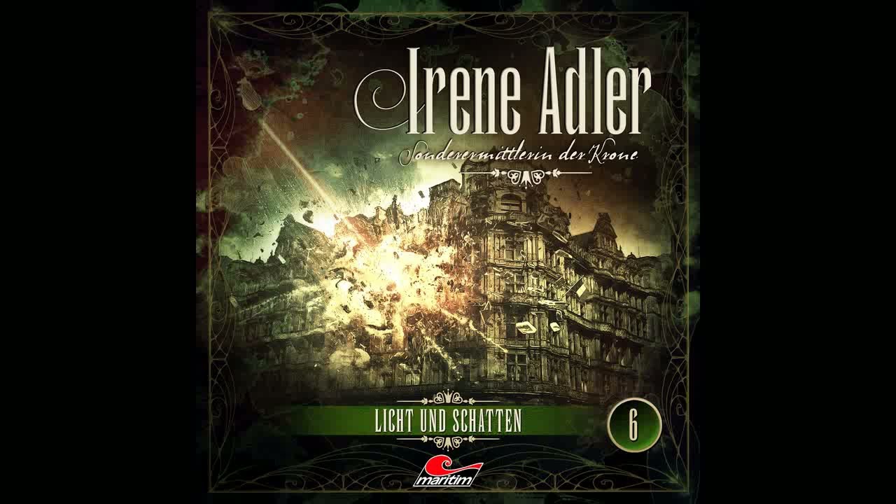 Irene Adler, Sonderermittlerin der Krone - Folge 06: Licht und Schatten (Komplettes Hörspiel)