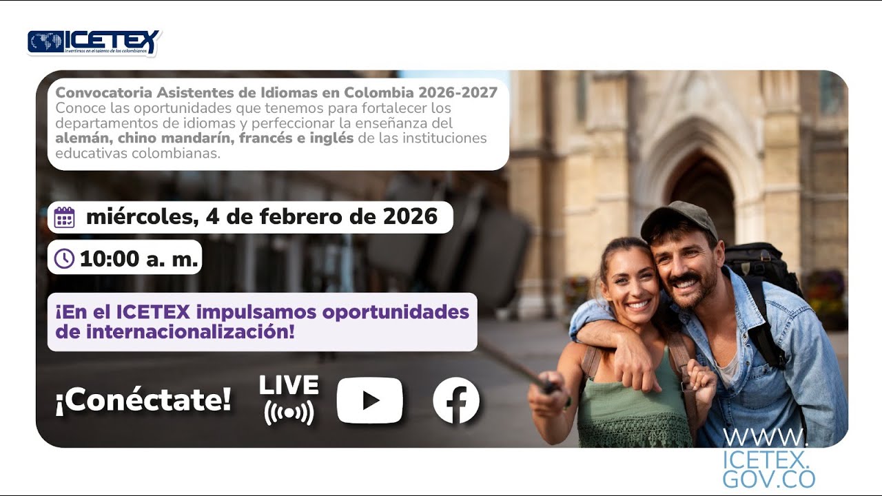 Convocatoria Asistentes de Idiomas en Colombia 2026-2027 | #ICETEX