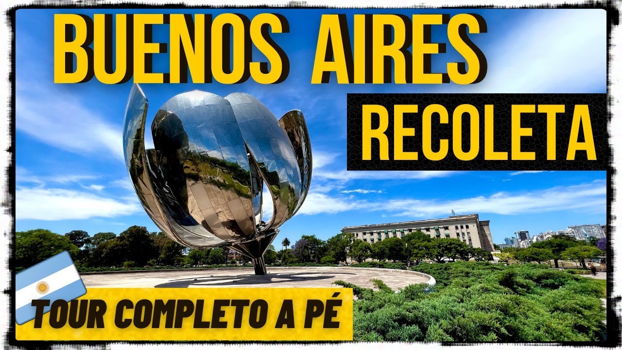 TOUR COMPLETO PELA RECOLETA | O QUE FAZER EM BUENOS AIRES ARGENTINA | Eiviajantes