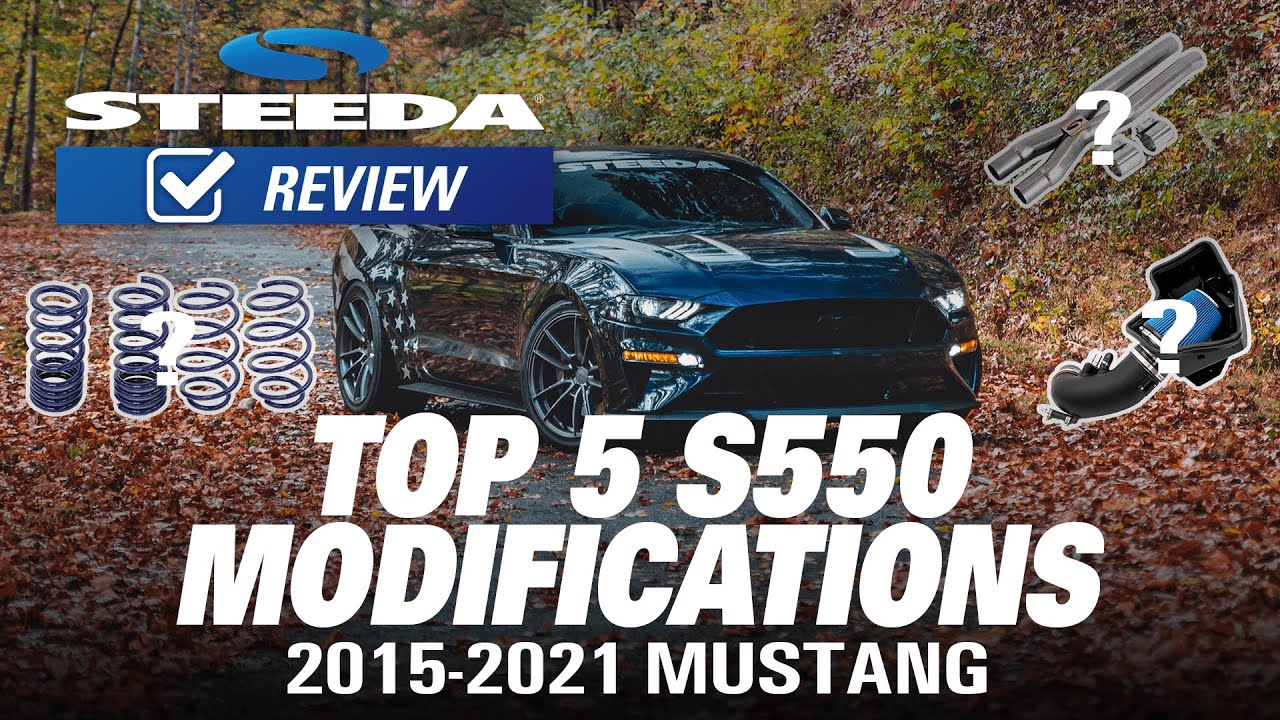 Top 5 Mods & Upgrades for the S550 Ford Mustang &ndash; Number 1 Will Surprise You!