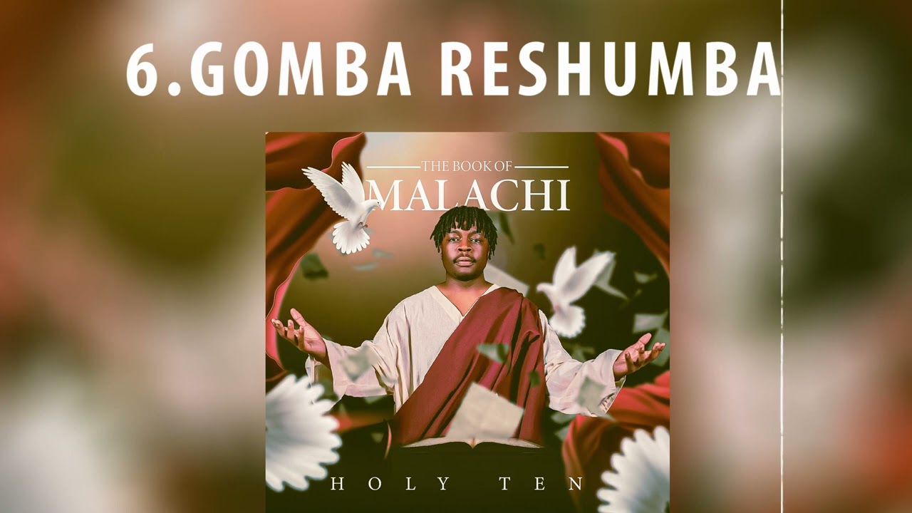 Holy Ten - Gomba reShumba (Audio)
