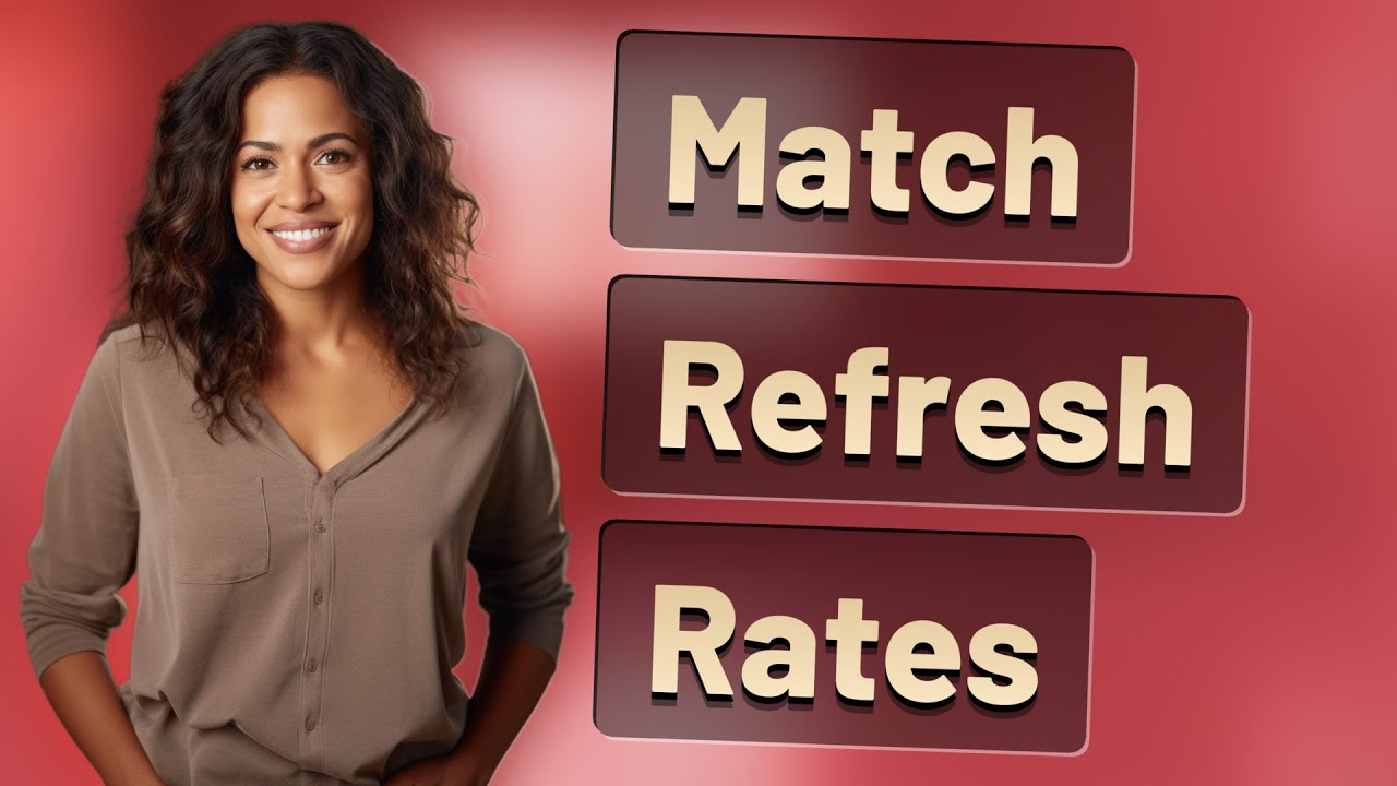 How Do You Match Refresh Rates on LG Smart TVs?